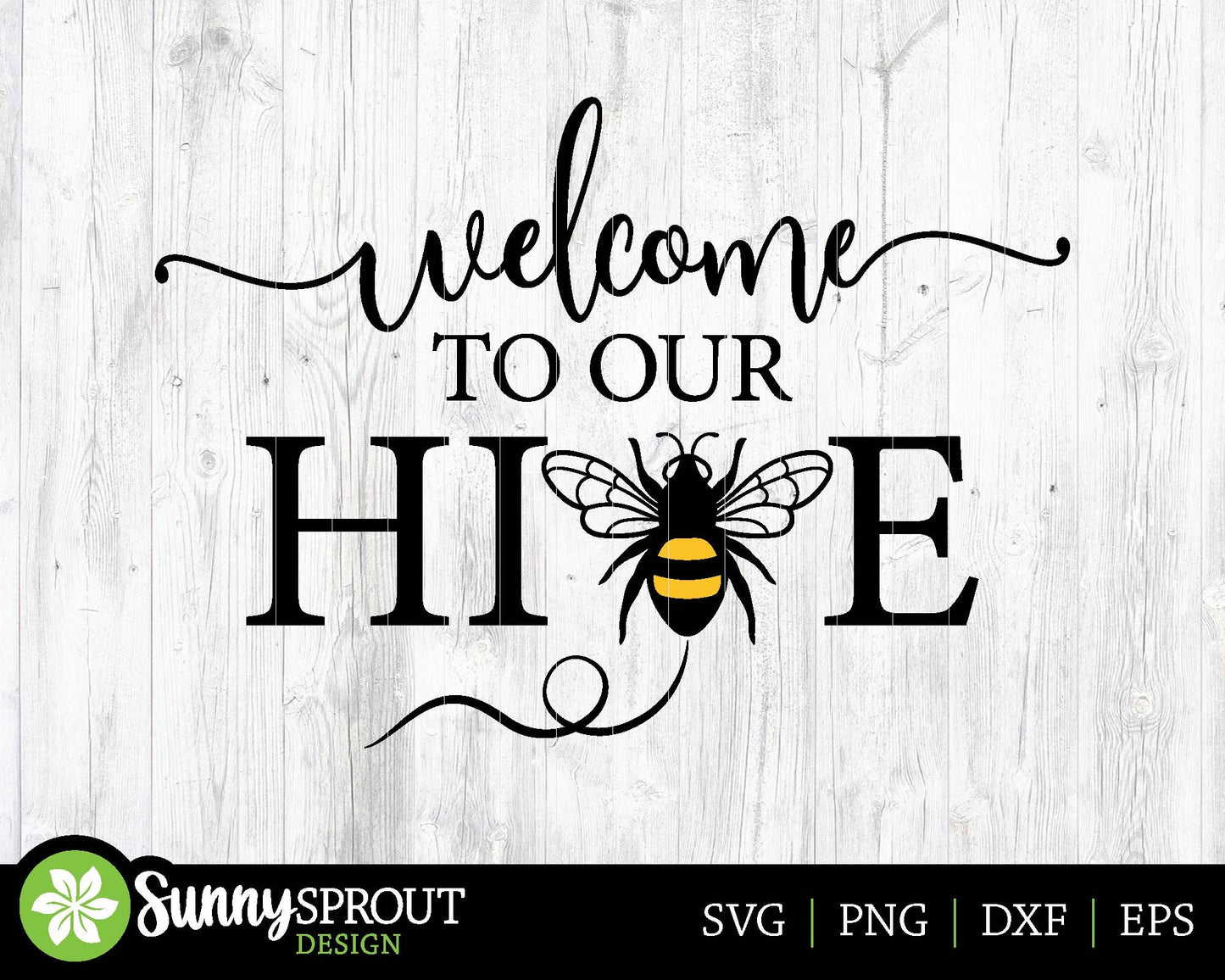 Welcome to Our Hive Bee SVG, Digital download, Cricut cut file, Silhouette, Round door hanger design