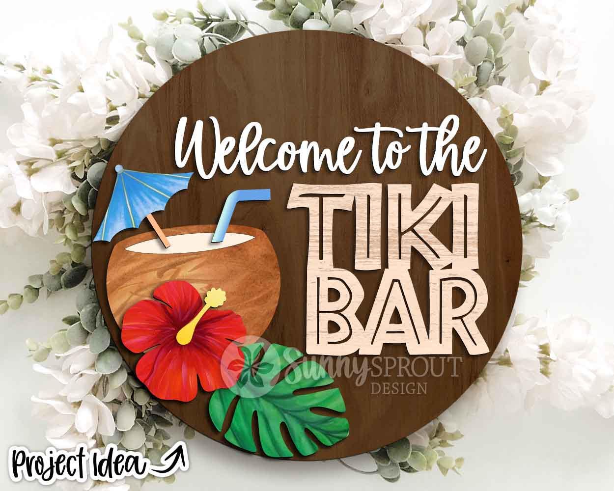 Welcome to The Tiki Bar Sign, Digital Download, SVG Laser Cut File, Cricut, Summer Patio Round Door Hanger Design
