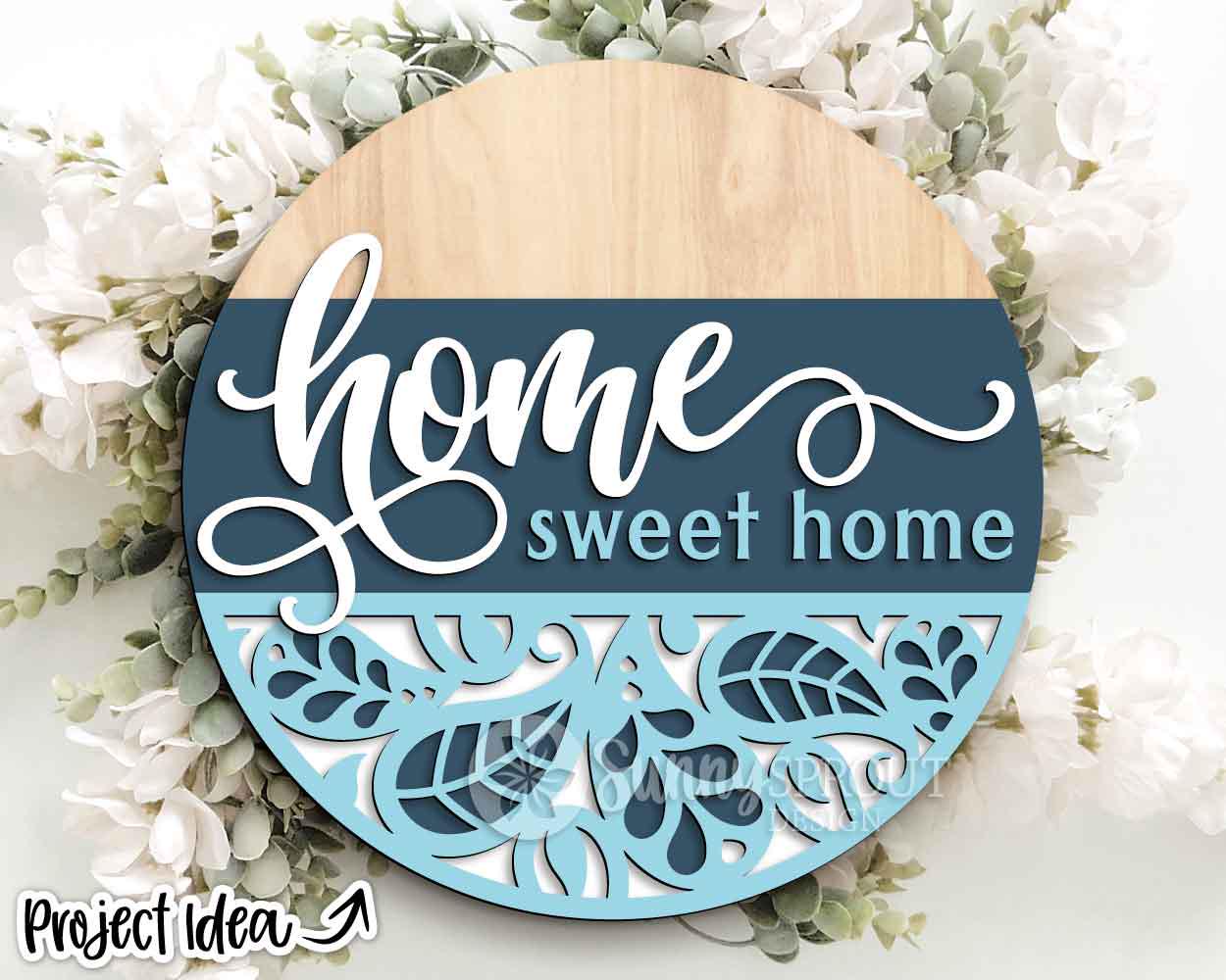 Home Sweet Home Paisley Pattern Sign, Digital Download, SVG Laser Cut File, Cricut, Modern Farmhouse Door Hanger Design