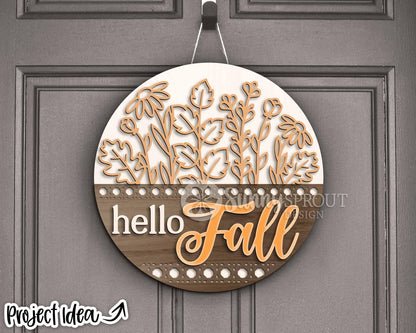 Hello Fall Wildflowers Sign, Digital Download, SVG Laser Cut File, Cricut, Round Floral Door Hanger Design