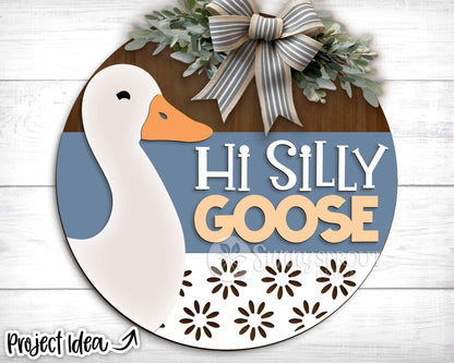 Hi Silly Goose Flower Sign, Digital Download, SVG Laser Cut File, Cricut, Summer Round Door Hanger Design