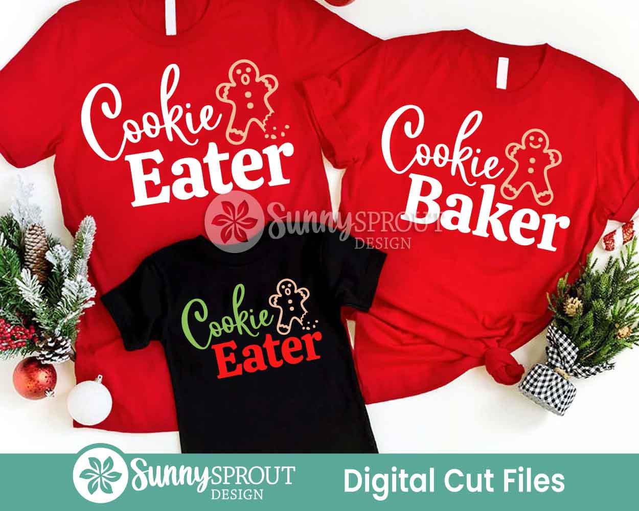 Cookie Baker Eater Shirt Design, Digital download, Cricut SVG cut file, Silhouette, Family Christmas design