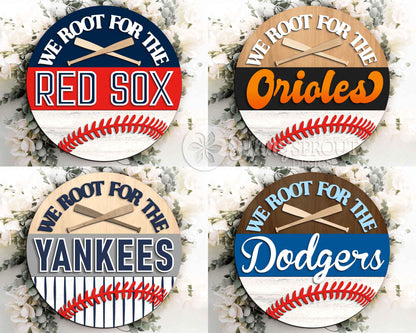 We Root For The Baseball Team Sign, Digital Download, SVG Laser Cut File, Cricut, Door Hanger Design, Personalized Sports Decor