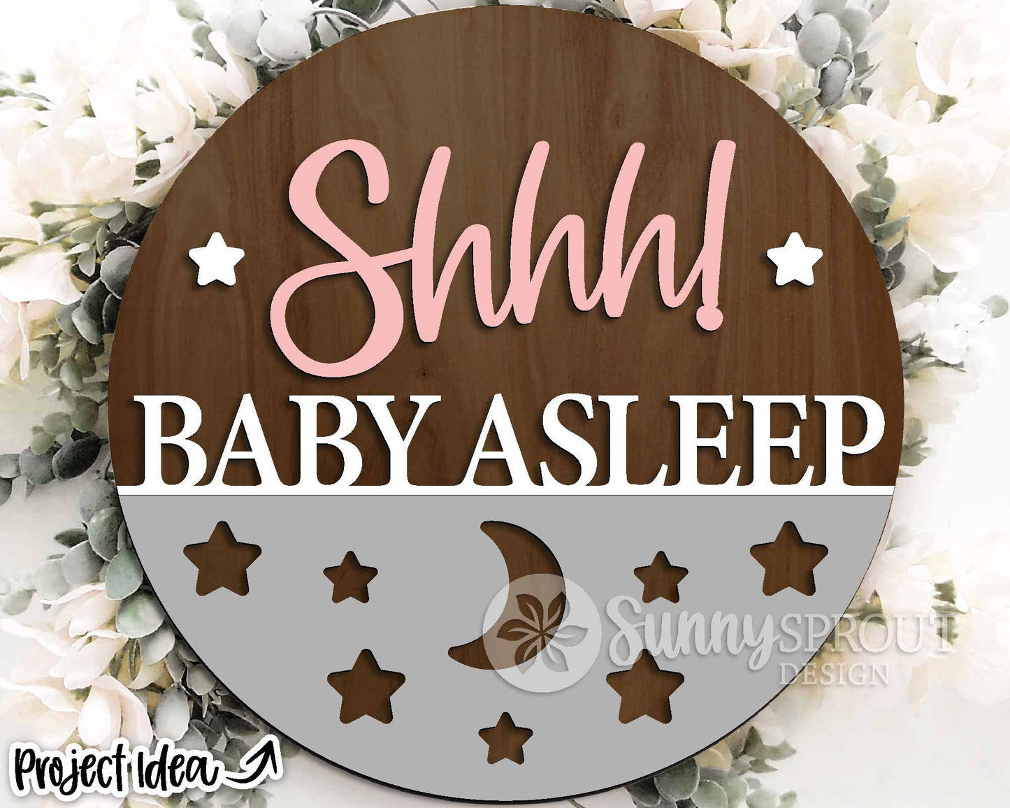 Shhh Baby Asleep Door Sign, Digital Download, SVG Laser Cut File, Cricut, Baby Nursery Round Door Hanger Design