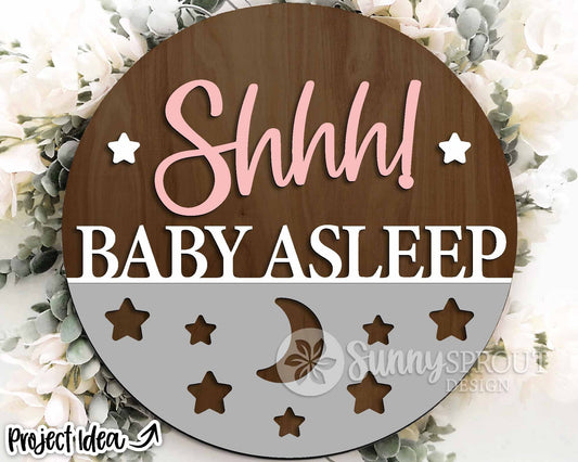 Shhh Baby Asleep Door Sign, Digital Download, SVG Laser Cut File, Cricut, Baby Nursery Round Door Hanger Design