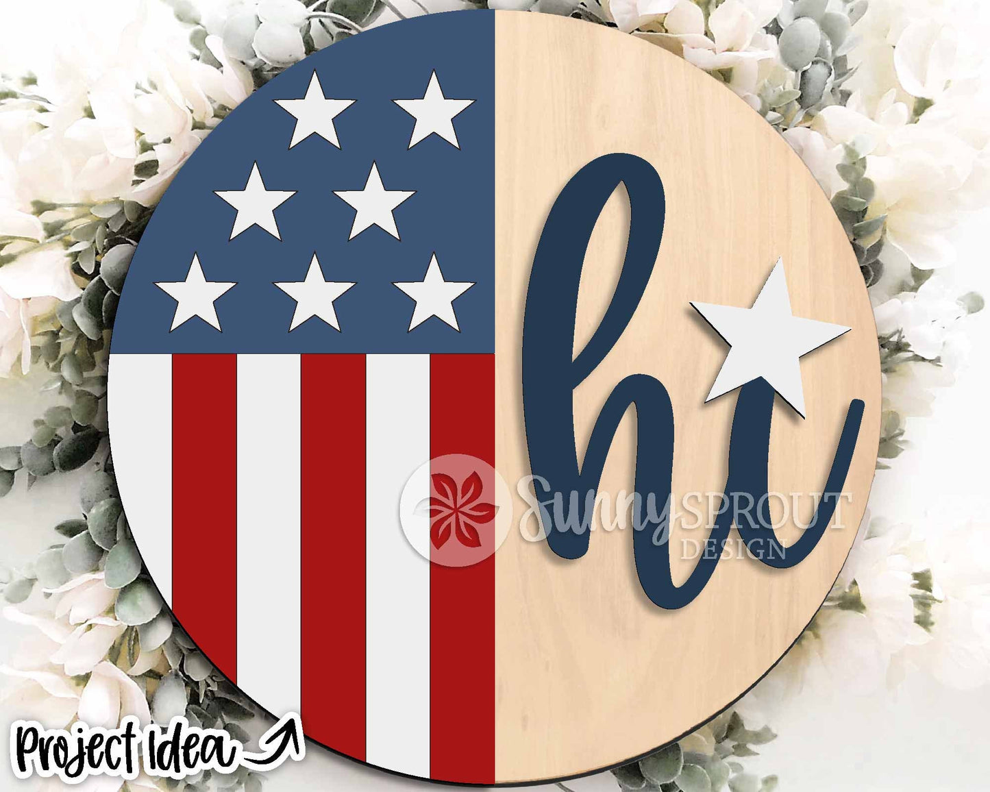 Hi American Flag Star Sign, Digital Download, SVG Laser Cut File, Cricut, Round Door Hanger Design, Patriotic 4th of July Decor