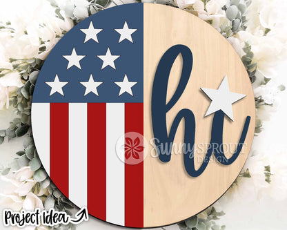 Hi American Flag Star Sign, Digital Download, SVG Laser Cut File, Cricut, Round Door Hanger Design, Patriotic 4th of July Decor