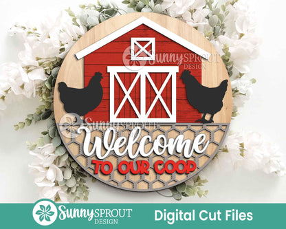 Welcome To Our Coop Barn Sign, Digital download, SVG Laser cut file, Cricut, Round door hanger design, Chicken farm decor