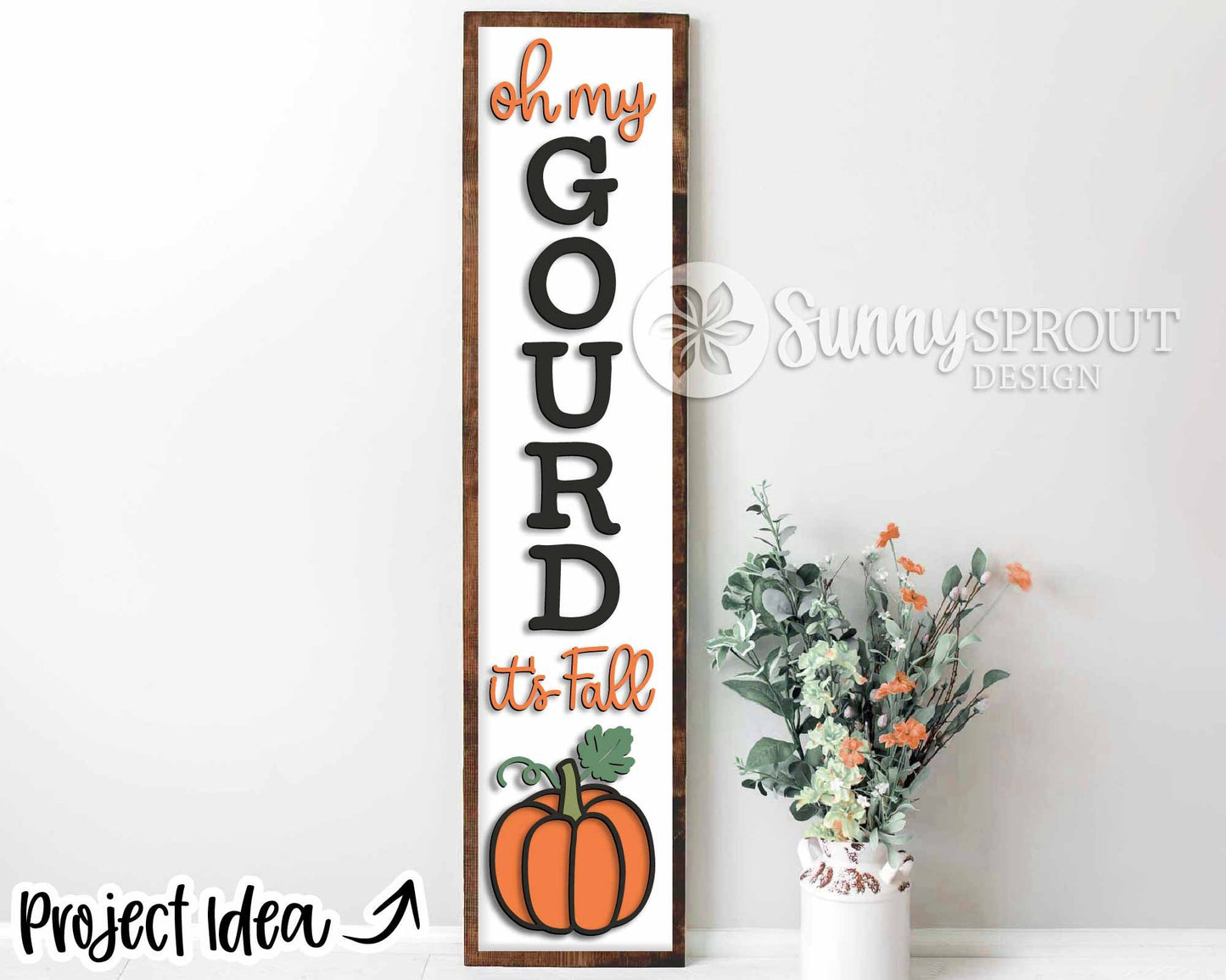 Oh My Gourd It's Fall Porch Sign, Digital download, SVG laser cut file, Cricut, Vertical porch leaner design, Farmhouse design