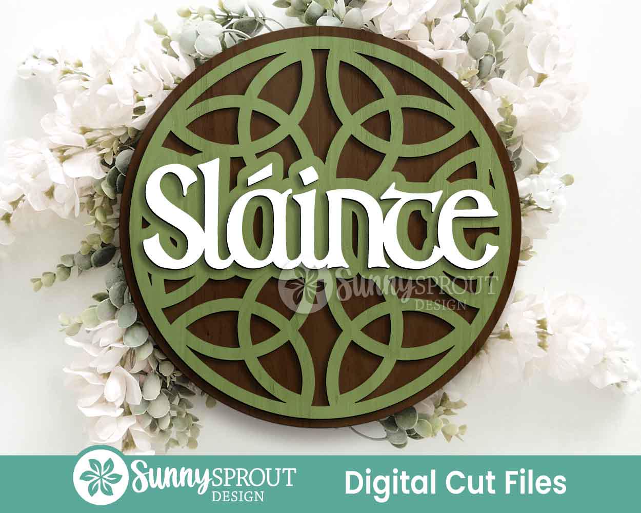 Sláinte Celtic Knot Sign, Digital Download, SVG Laser Cut File, Cricut, Round Door Hanger Wall Art Design, Irish St. Patrick's Day Decor