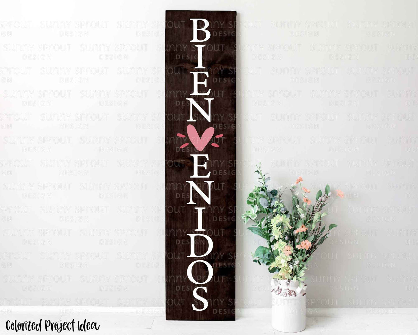 Bienvenidos Welcome Porch Sign SVG, Digital Download, Cricut Cut File, Spanish Vertical Door Leaner Design