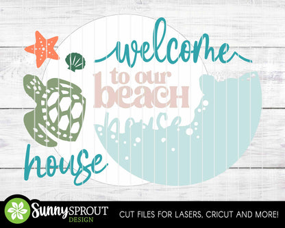 Welcome to Our Beach House Sign, Digital download, SVG Laser cut file, Cricut, Round door hanger wall art design, Ocean coastal decor