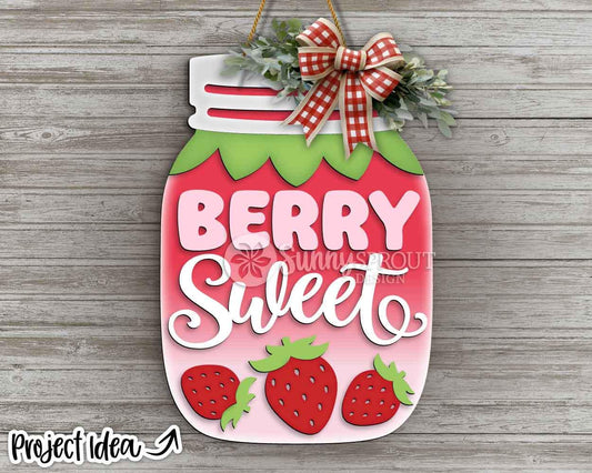 Berry Sweet Strawberry Mason Jar Sign, Digital Download, SVG Laser Cut File, Cricut, Summer Door Hanger Wall Decor Design