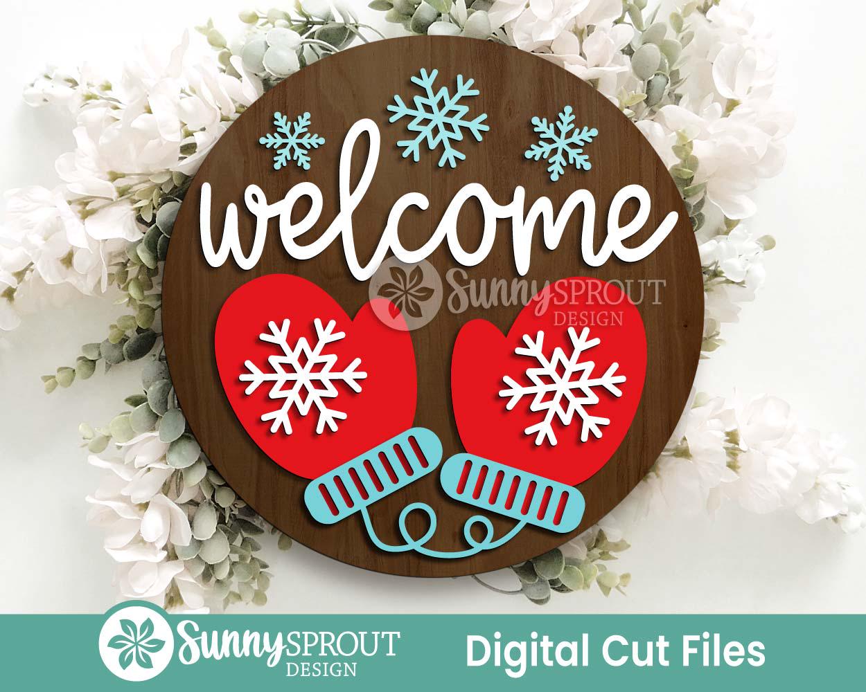 Welcome Snowflake Mittens Sign, Round door hanger svg, Glowforge laser file, Cricut, Winter door decor, Christmas holiday