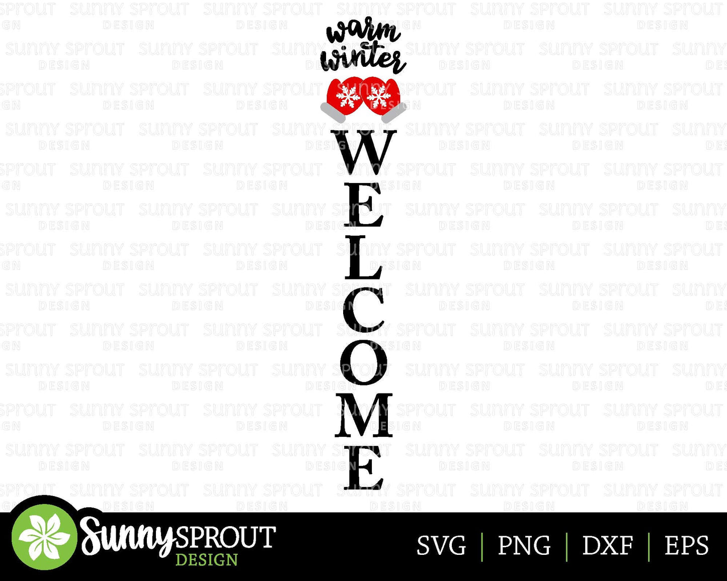 Warm Winter Welcome Mittens; Digital Download | Print File, Cricut, Silhouette Cut File | Winter Front Door Sign Design | svg png dxf eps