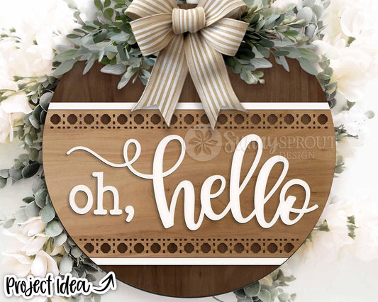 Oh Hello Rattan Pattern Sign, Digital Download, SVG Laser Cut File, Cricut, Modern Farmhouse Round Door Hanger Design