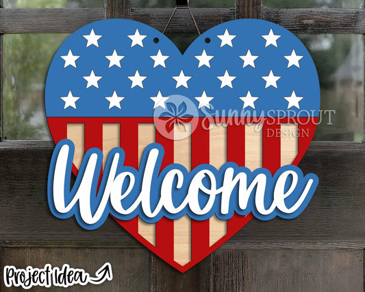 Welcome American Flag Heart Sign, Digital Download, SVG Laser Cut File, Cricut, Door Hanger Design, Patriotic 4th of July Decor