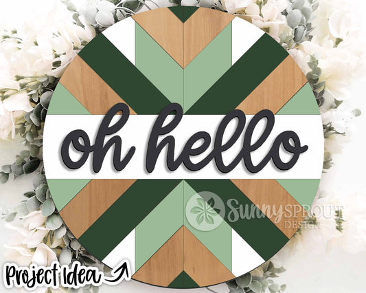 Oh Hello Geometric Sign, Digital Download, SVG Laser Cut File, Cricut, Boho Farmhouse Round Door Hanger Design