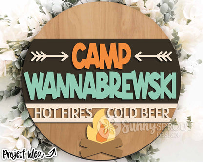 Camp Wannabrewski Campfire Sign, Digital download, SVG Laser cut file, Cricut, Round door hanger design, Funny camping cabin decor
