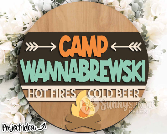 Camp Wannabrewski Campfire Sign, Digital download, SVG Laser cut file, Cricut, Round door hanger design, Funny camping cabin decor