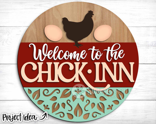 Welcome to The Chick Inn Sign, Digital download, SVG Laser cut file, Cricut, Round door hanger design, Chicken farm decor