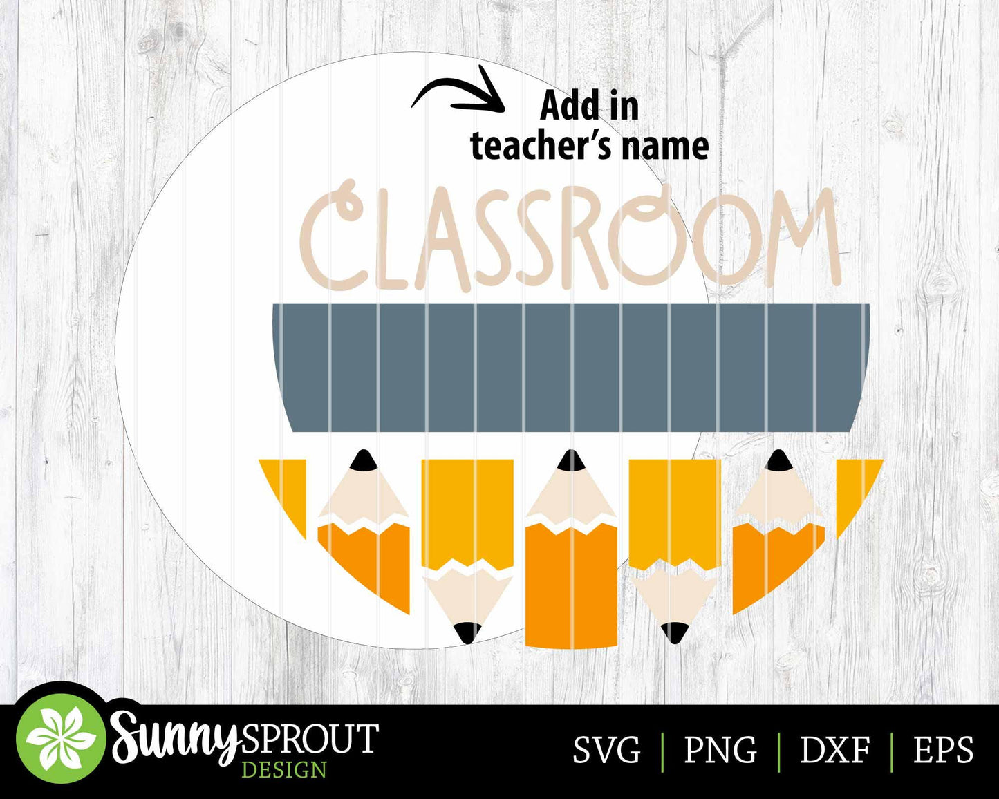 Classroom Pencil Teacher Name Sign, Digital download, SVG Laser cut file, Cricut, Round door hanger design, Personalize school decor