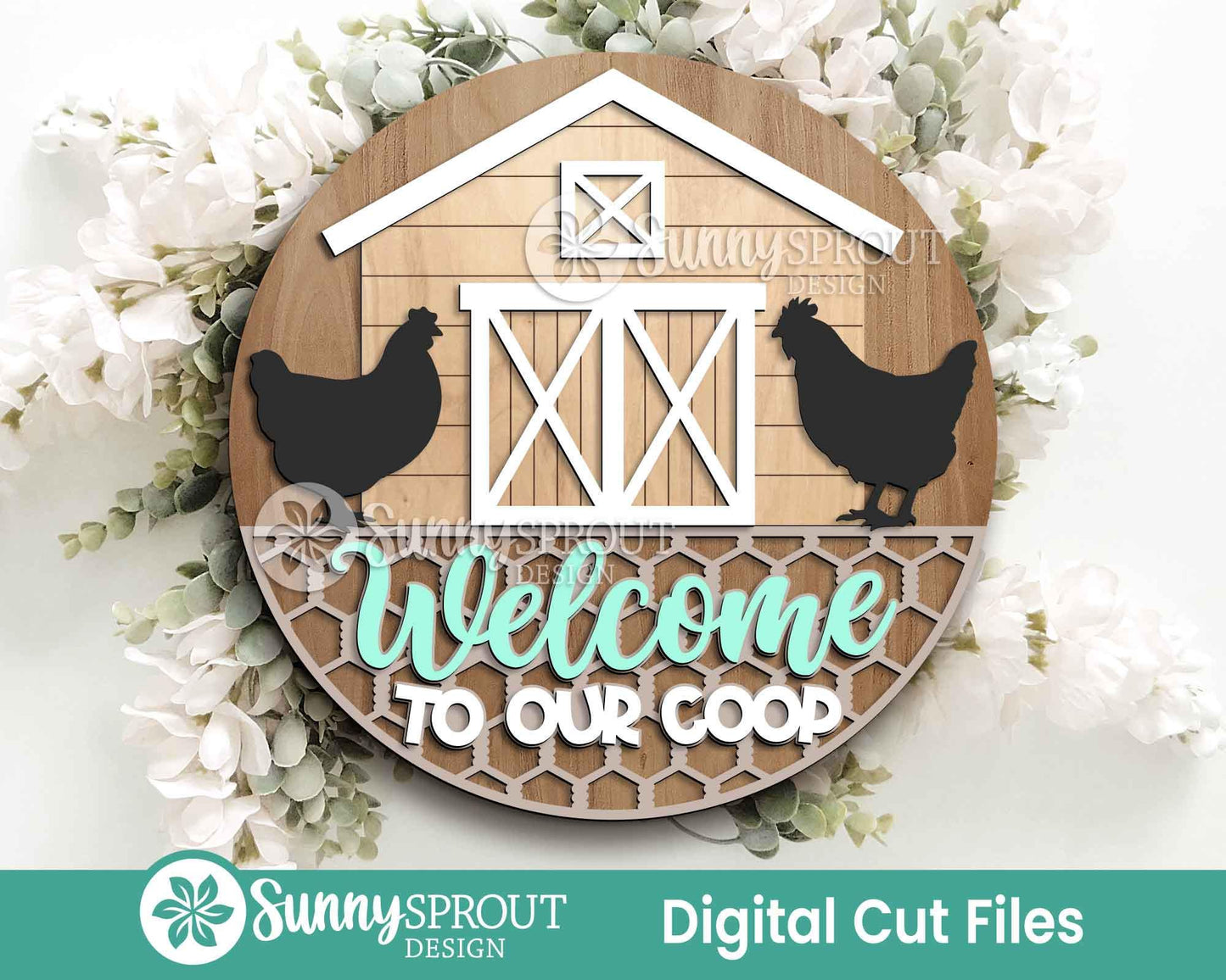 Welcome To Our Coop Barn Sign, Digital download, SVG Laser cut file, Cricut, Round door hanger design, Chicken farm decor