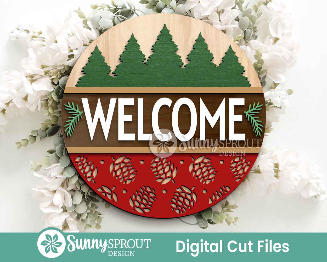 Welcome Pine Cone Sign, Round door hanger svg, Glowforge laser cut file, Cricut, Rustic cabin forest sign, Christmas svg