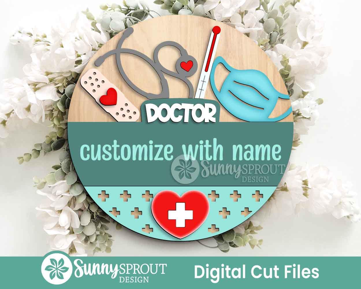 Nurse or Doctor Name Sign, Digital download, SVG Laser cut file, Cricut, Round door hanger design, Personalize nurse office decor