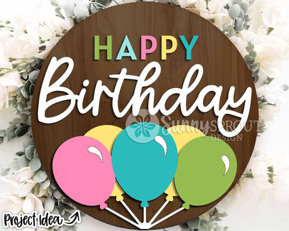 Happy Birthday Balloons Sign, Digital Download, SVG Laser Cut File, Cricut, Round Party Door Hanger Design