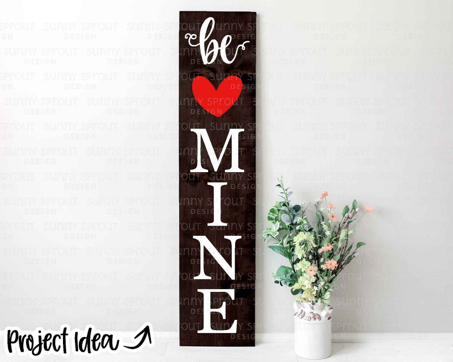 Be Mine Heart Porch Sign, Digital Download, Cricut Cut File, Silhouette, Valentine's Day Door Leaner Design