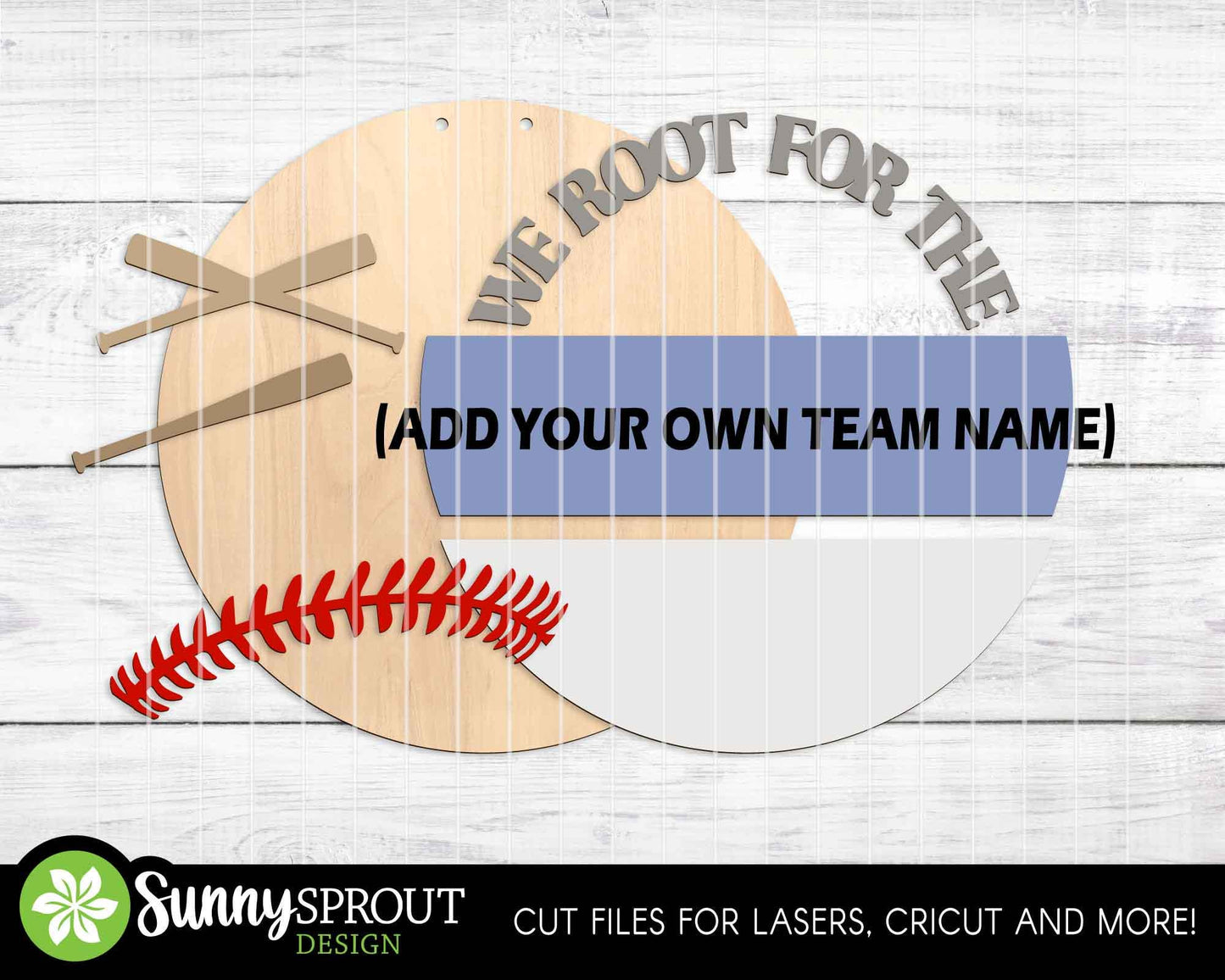 We Root For The Baseball Team Sign, Digital Download, SVG Laser Cut File, Cricut, Door Hanger Design, Personalized Sports Decor