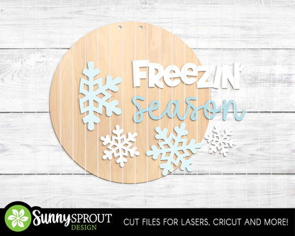 Freezin Season Snowflake Sign, Round door hanger SVG, Glowforge laser file, Cricut, Winter door decor, Funny welcome sign