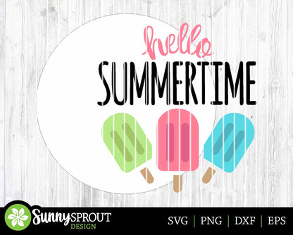 Hello Summertime Popsicles Sign, Digital Download, SVG Laser Cut File, Cricut, Summer Round Door Hanger Design