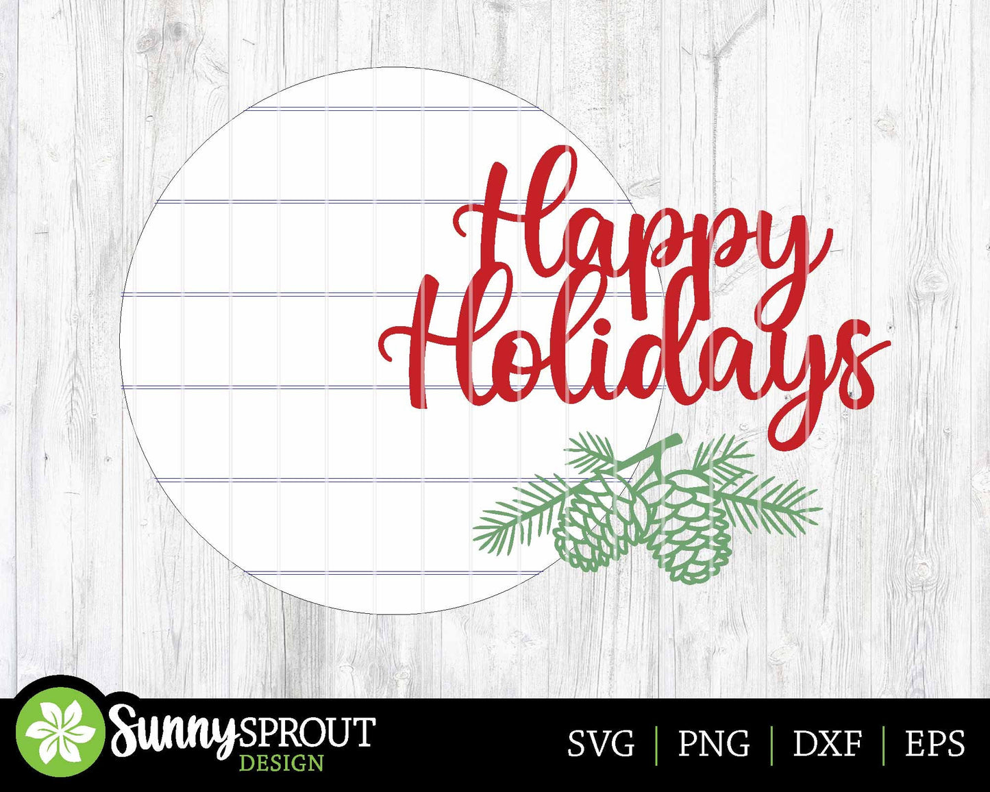 Happy Holidays Pine Branch Sign, Digital Download, SVG Laser Cut File, Cricut, Round Door Hanger Design, Christmas Decor