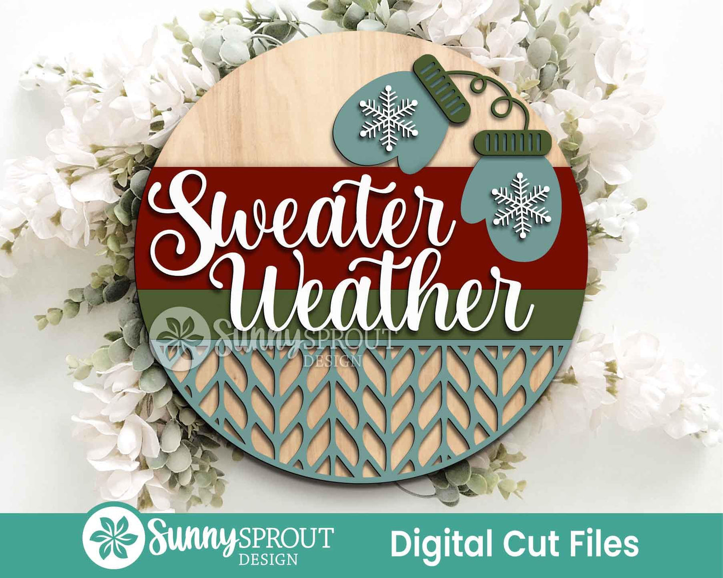 Sweater Weather Mittens Sign, Round door hanger, Glowforge laser file, Cricut, Christmas svg, Winter welcome sign svg