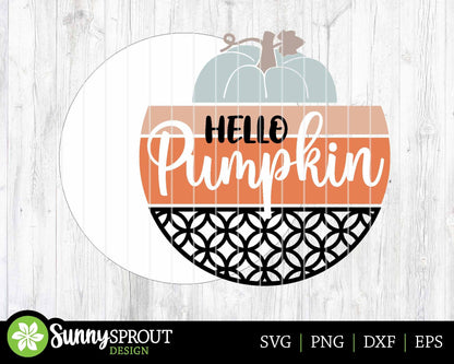 Hello Pumpkin Sign, Digital Download, SVG Laser Cut File, Cricut, Round Fall Door Hanger Design