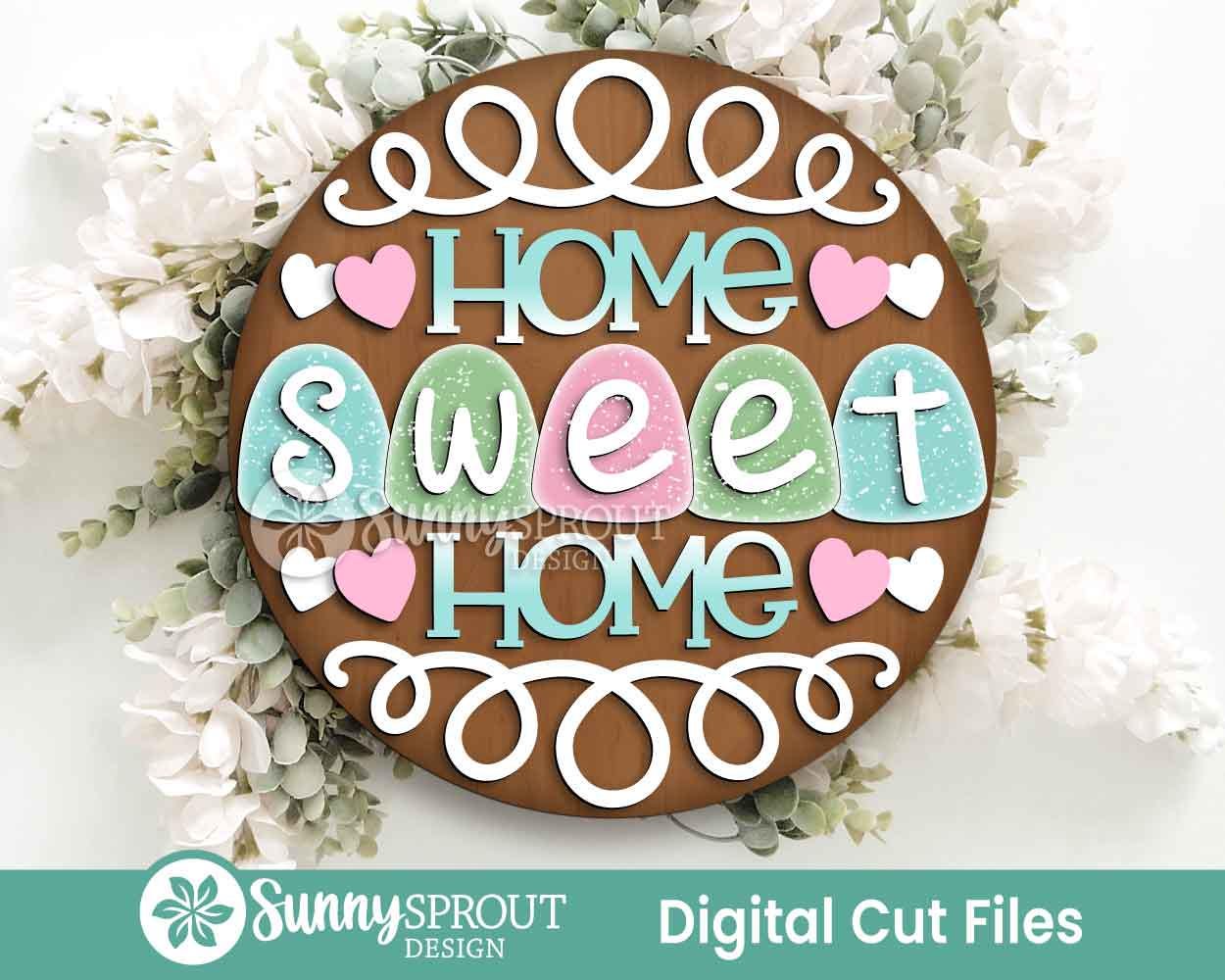 Home Sweet Home Gumdrop Sign, Digital Download, SVG Laser Cut File, Cricut, Round Door Hanger Design, Christmas Candy Decor