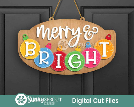 Merry & Bright Ornaments Sign, Digital Download, SVG Laser Cut File, Cricut, Door Hanger Wall Art Design, Christmas Decor