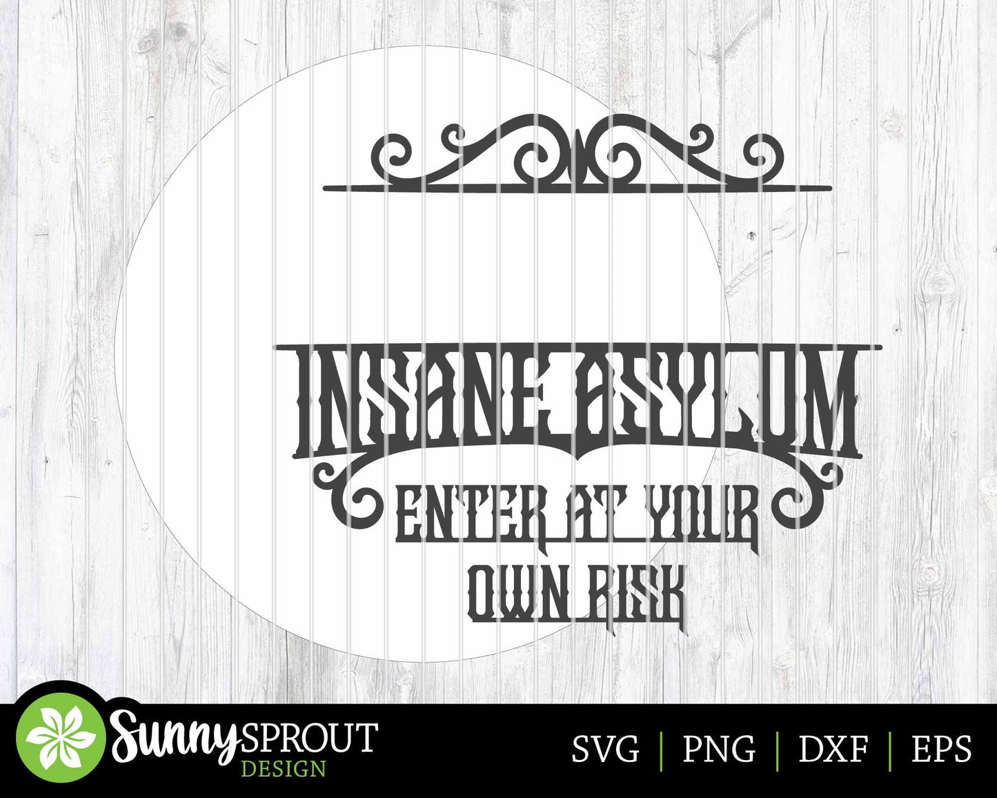 Family Name Insane Asylum Sign, Digital Download, SVG Laser Cut File, Cricut, Personalizeable Round Halloween Door Hanger Design