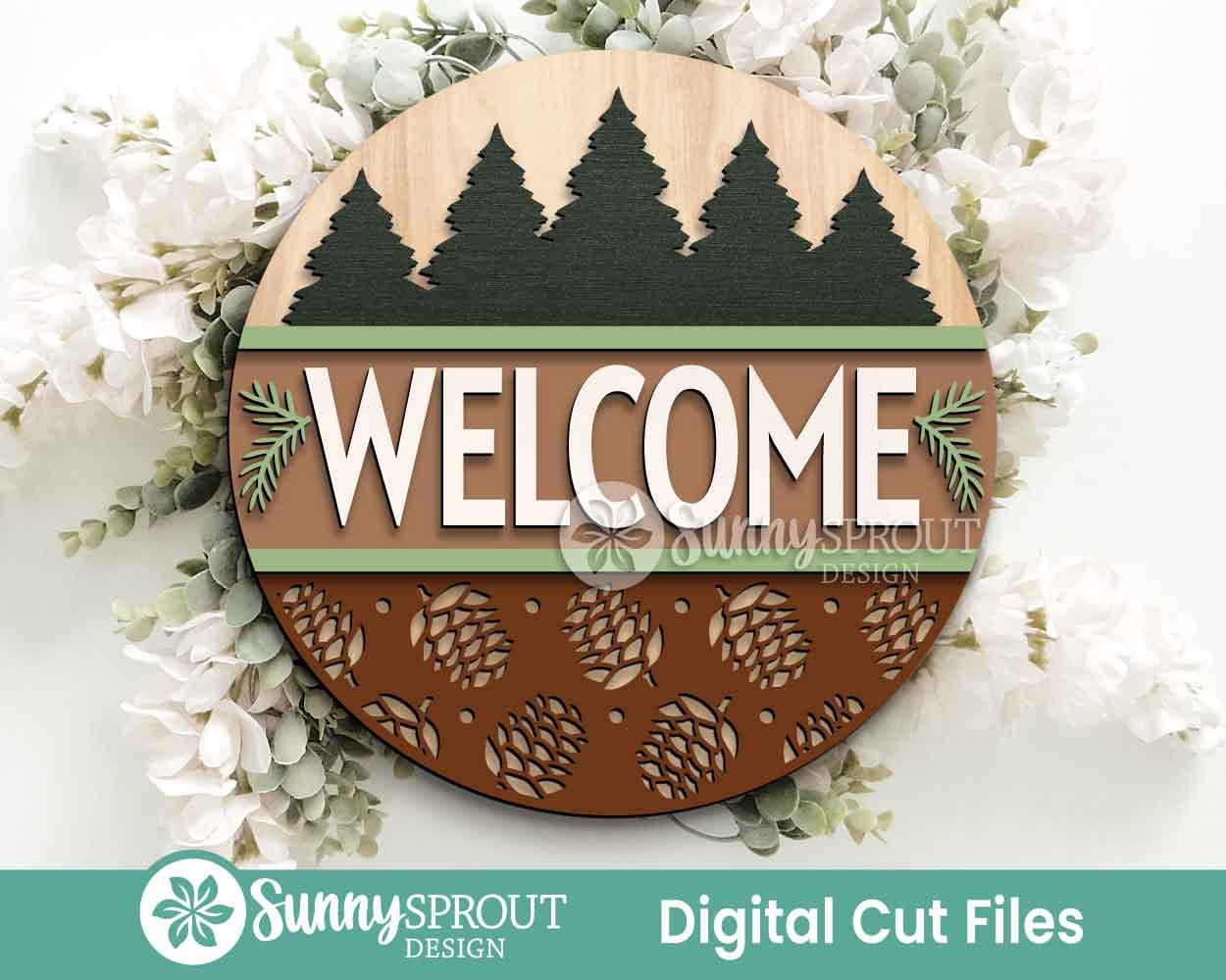 Welcome Pine Cone Sign, Round door hanger svg, Glowforge laser cut file, Cricut, Rustic cabin forest sign, Christmas svg