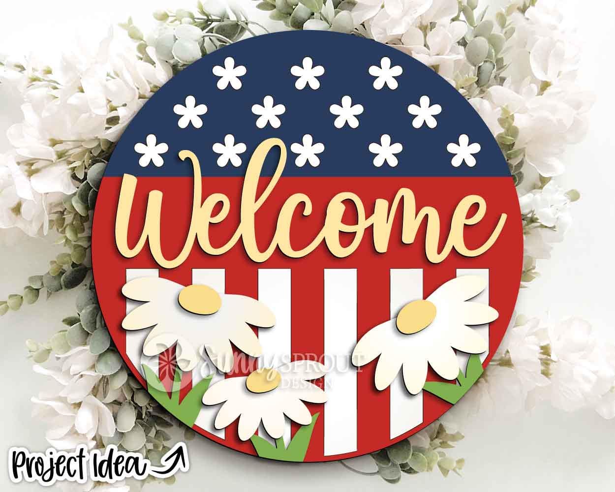 Welcome American Flag Daisy Sign, Digital Download, SVG Laser Cut File, Cricut, Round Door Hanger Design, Patriotic 4th of July Decor
