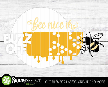 Bee Nice or Buzz Off Honeycomb Sign, Digital Download, SVG Laser Cut File, Cricut, Funny Summer Round Door Hanger Design