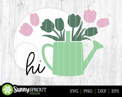 Hi Watering Can Tulip Sign, Digital download, SVG Laser cut file, Cricut, Round door hanger design, Spring Easter decor