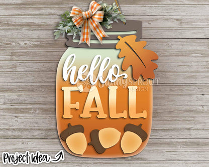 Hello Fall Mason Jar Acorn Sign, Digital Download, SVG Laser Cut File, Cricut, Farmhouse Door Hanger Design