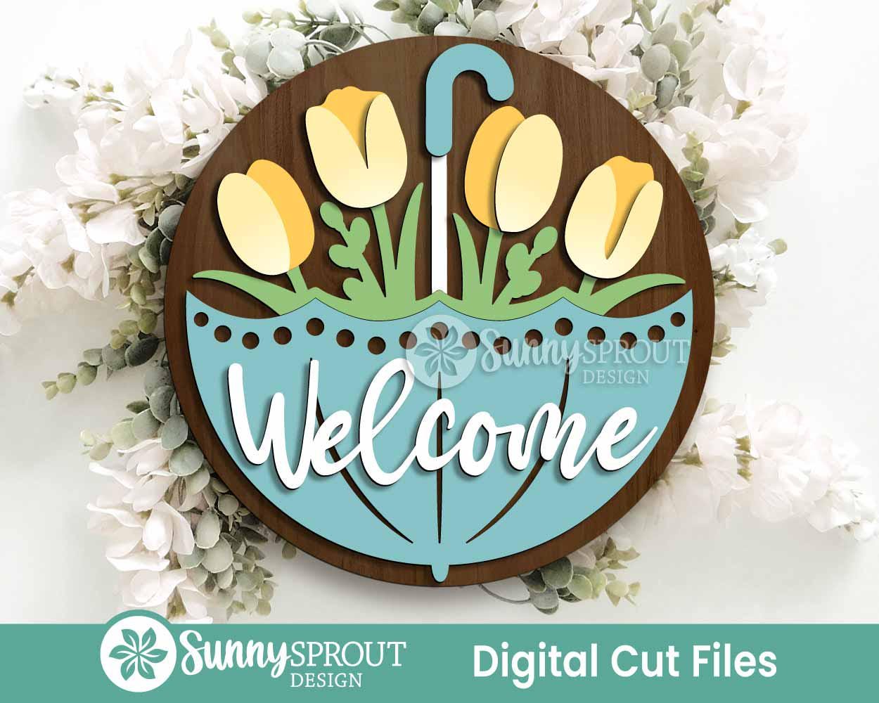 Welcome Umbrella Tulips Sign, Digital download, SVG Laser cut file, Cricut, Round door hanger design, Spring Easter decor