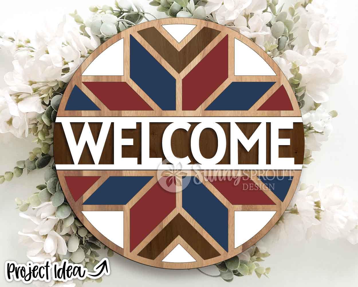 Barn Quilt Welcome Sign, Digital Download, SVG Laser Cut File, Cricut, Farmhouse Round Door Hanger Design