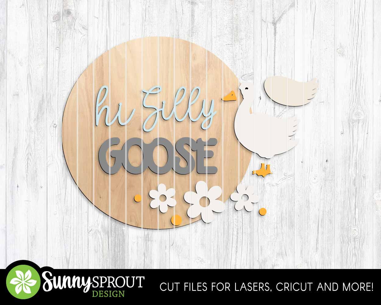 Hi Silly Goose Daisies Sign, Digital Download, SVG Laser Cut File, Cricut, Summer Flower Round Door Hanger Design