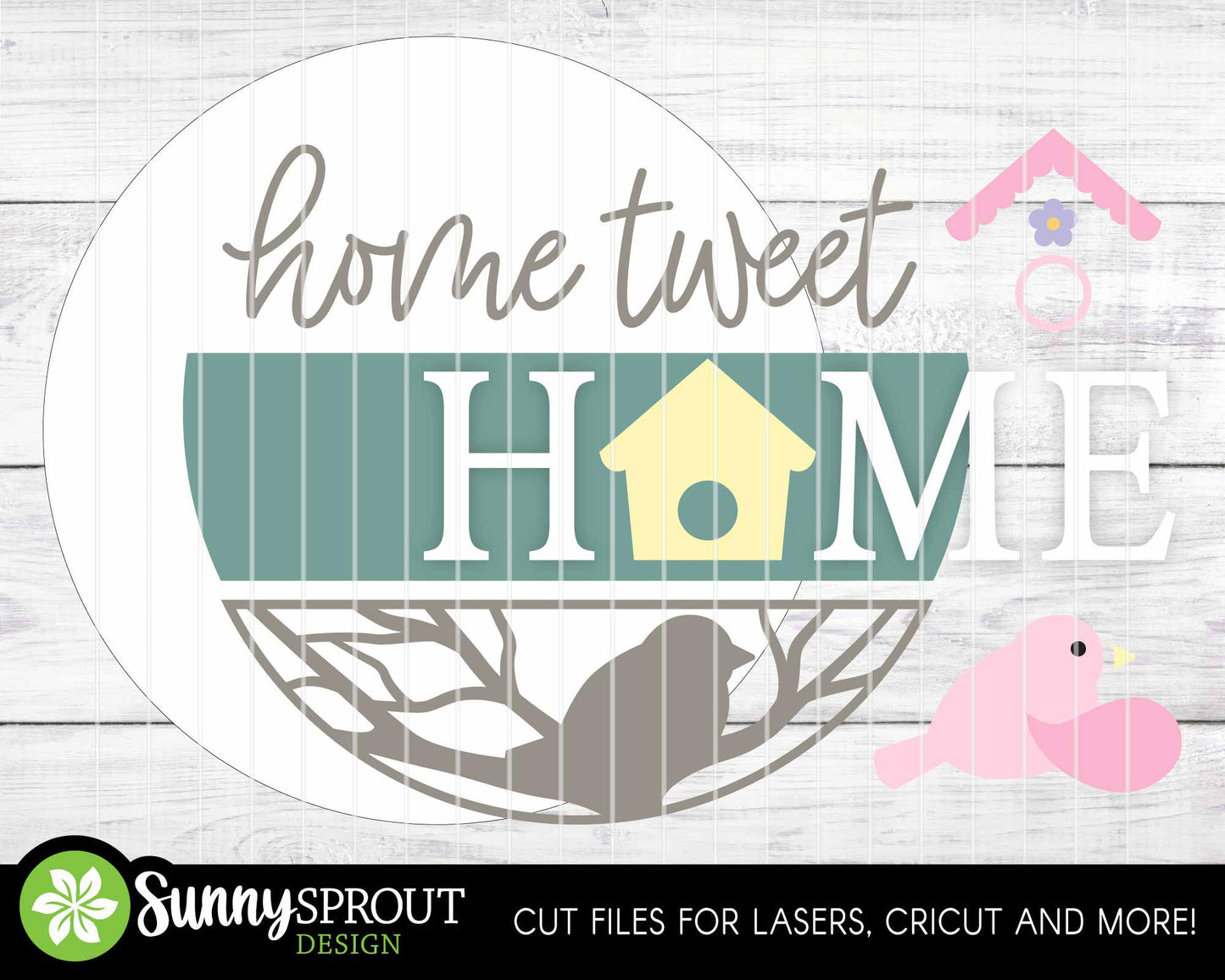 Home Tweet Home Bird House Sign, Digital download, SVG Laser cut file, Cricut, Round door hanger design, Spring decor