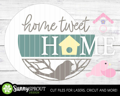 Home Tweet Home Bird House Sign, Digital download, SVG Laser cut file, Cricut, Round door hanger design, Spring decor